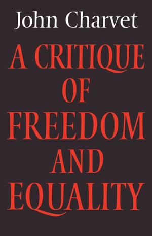 Critique of Freedom and Equality