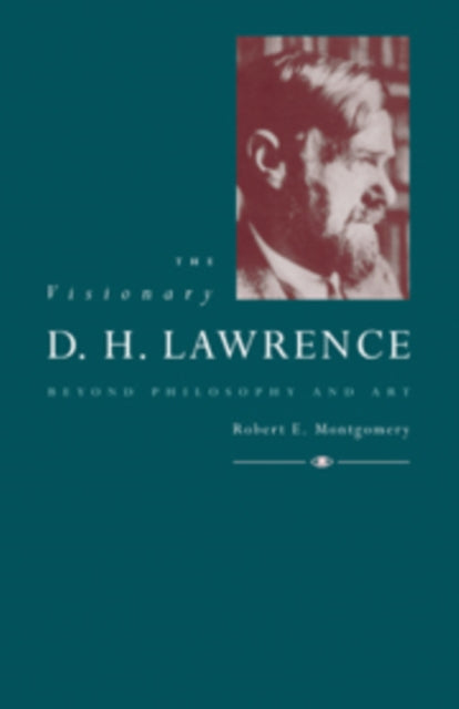 Book cover of: Visionary D. H. Lawrence. By: Robert E. Montgomery