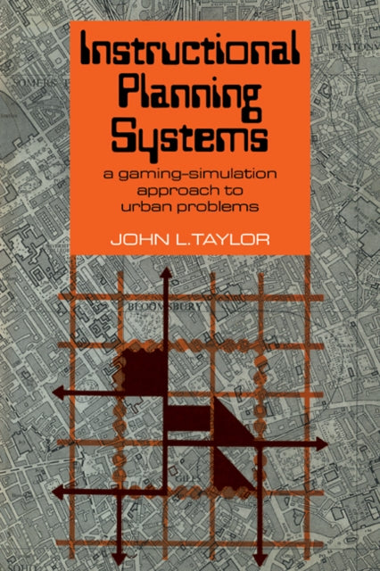 Book cover of: Instructional Planning Systems. By: John Taylor