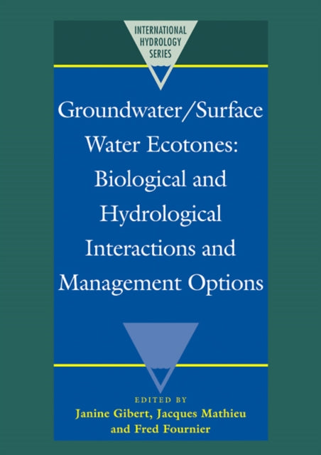 Book cover of: Groundwater/Surface Water Ecotones. By: Janine Gibert