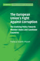 Book cover of: European Union's Fight Against Corruption. By: Patrycja Szarek Mason