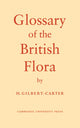 Book cover of: Glossary of the British Flora. By: H. Gilbert-Carter