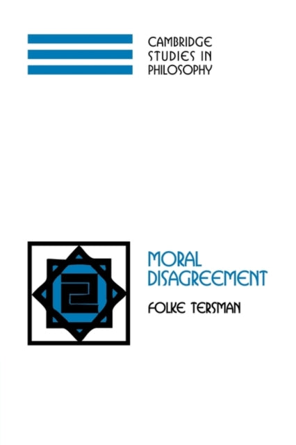 Book cover of: Moral Disagreement. By: Folke Tersman