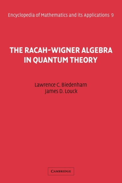 Book cover of: Racah-Wigner Algebra in Quantum Theory. By: L. C. Biedenharn