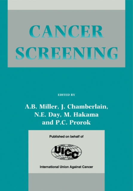 Book cover of: Cancer Screening. By: A. B. Miller