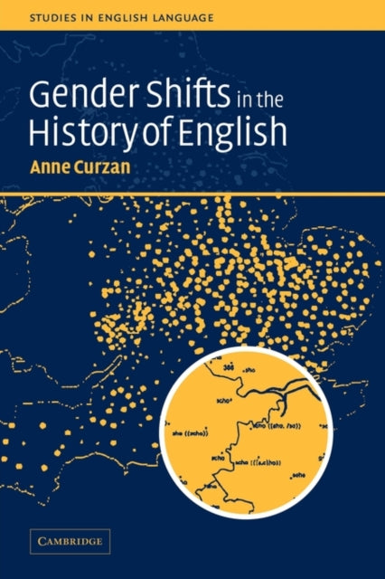 Book cover of: Gender Shifts in the History of English. By: Anne Curzan