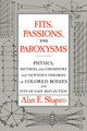 Book cover of: Fits, Passions and Paroxysms. By: Alan E. Shapiro