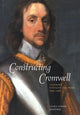 Book cover of: Constructing Cromwell. By: Laura Lunger Knoppers