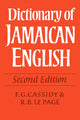 Book cover of: Dictionary of Jamaican English. By: F Cassidy