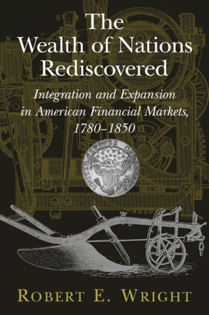 Wealth of Nations Rediscovered