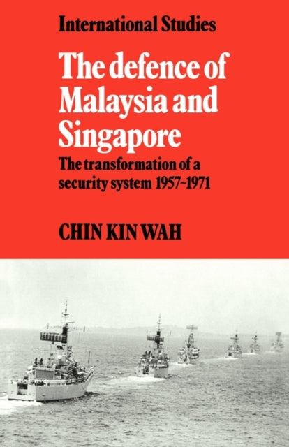 Book cover of: Defence of Malaysia and Singapore. By: Kin Wah Chin