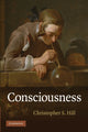 Book cover of: Consciousness. By: Christopher S. Hill