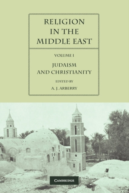 Book cover of: Religion in the Middle East. By: A. J. Arberry