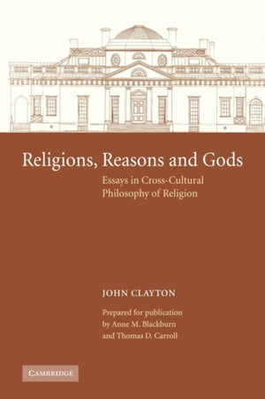 Religions, Reasons and Gods