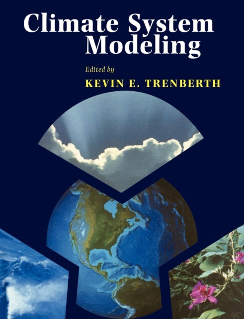 Book cover of: Climate System Modeling. By: Kevin E. Trenberth