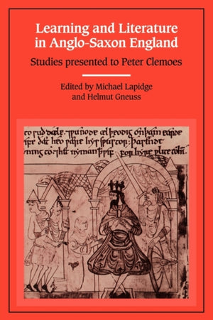 Learning and Literature in Anglo-Saxon England
