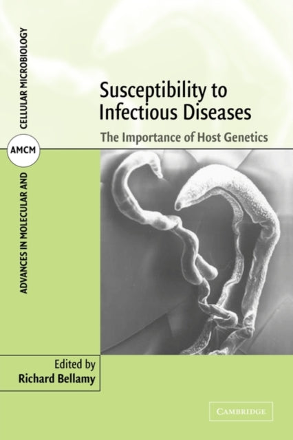 Book cover of: Susceptibility to Infectious Diseases. By: Richard Bellamy