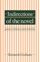 Book cover of: Indirections of the Novel. By: Kenneth Graham - undifferentiated