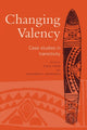 Book cover of: Changing Valency. By: R. M. W. Dixon