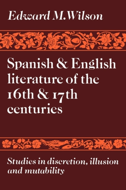 Spanish and English Literature of the 16th and 17th Centuries
