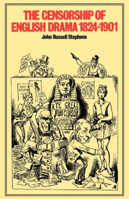 Book cover of: Censorship of English Drama 1824–1901. By: John Russell Stephens