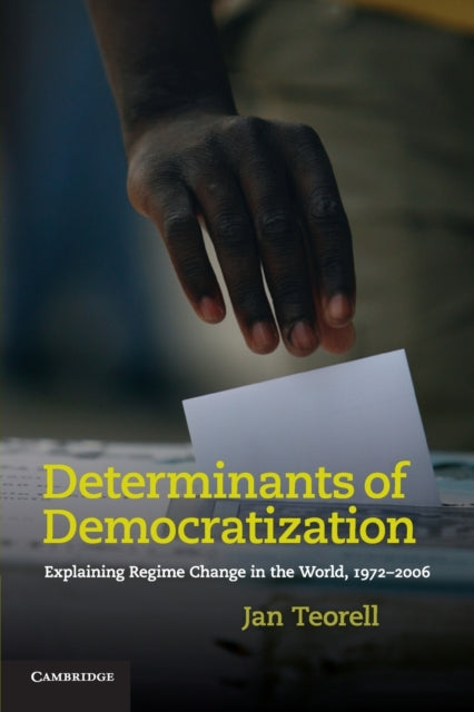 Book cover of: Determinants of Democratization. By: Jan Teorell