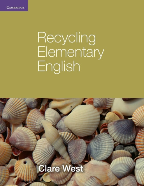 Book cover of: Recycling Elementary English. By: Clare West