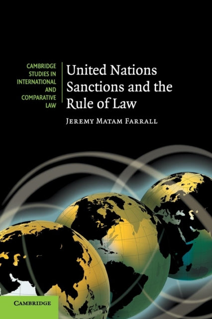 Book cover of: United Nations Sanctions and the Rule of Law. By: Jeremy Matam Farrall