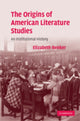 Book cover of: Origins of American Literature Studies. By: Elizabeth Renker