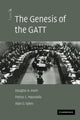Book cover of: Genesis of the GATT. By: Douglas A. Irwin