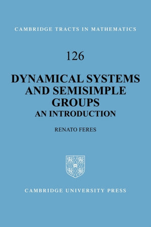 Dynamical Systems and Semisimple Groups