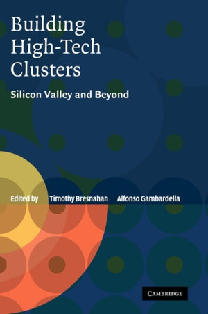 Building High-Tech Clusters