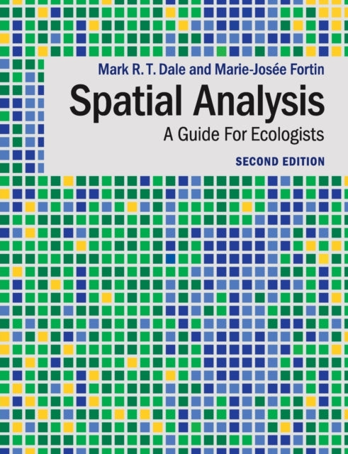 Book cover of: Spatial Analysis. By: Mark R. T. Dale