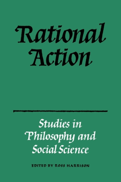 Book cover of: Rational Action. By: T. R. Harrison