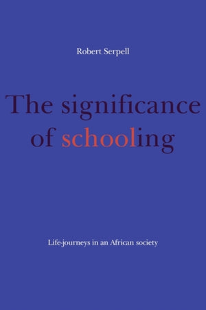 The Significance of Schooling