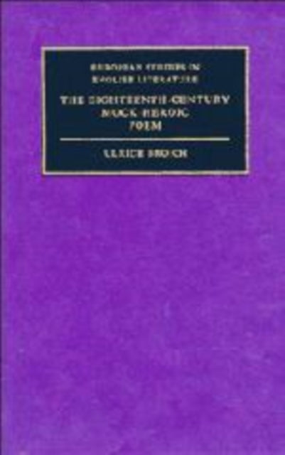 Book cover of: Eighteenth-Century Mock-Heroic Poem. By: Ulrich Broich