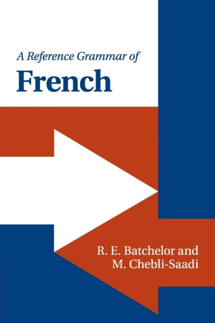 Book cover of: Reference Grammar of French. By: R. E. Batchelor