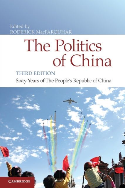 Book cover of: Politics of China. By: Roderick MacFarquhar