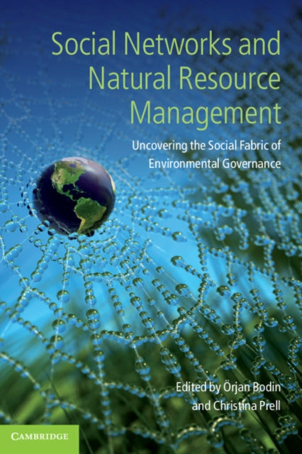 Book cover of: Social Networks and Natural Resource Management. By: Örjan Bodin