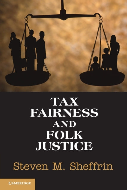 Book cover of: Tax Fairness and Folk Justice