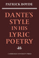 Book cover of: Dante's Style in his Lyric Poetry. By: Patrick Boyde