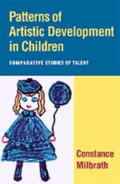Book cover of: Patterns of Artistic Development in Children. By: Constance Milbrath