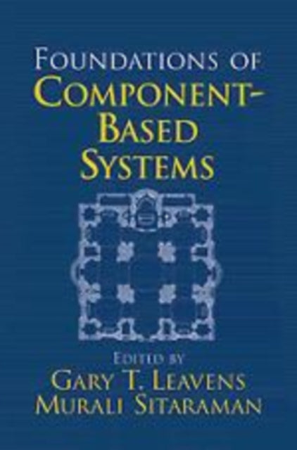 Book cover of: Foundations of Component-Based Systems. By: Gary T. Leavens