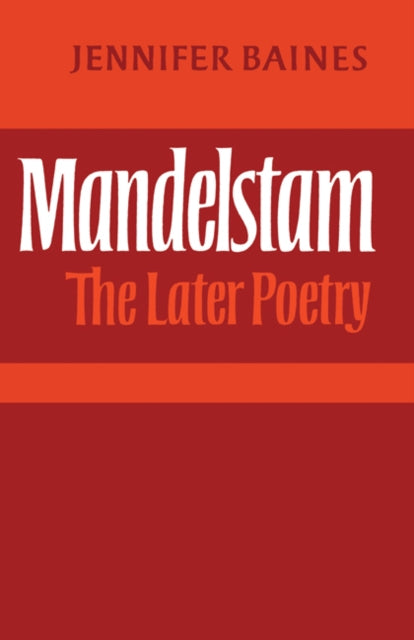 Book cover of: Mandelstam. By: Jennifer Baines