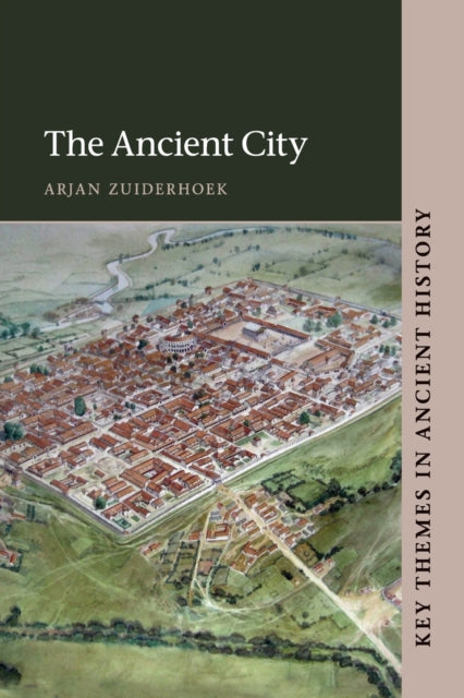 Book cover of: Ancient City. By: Arjan Zuiderhoek