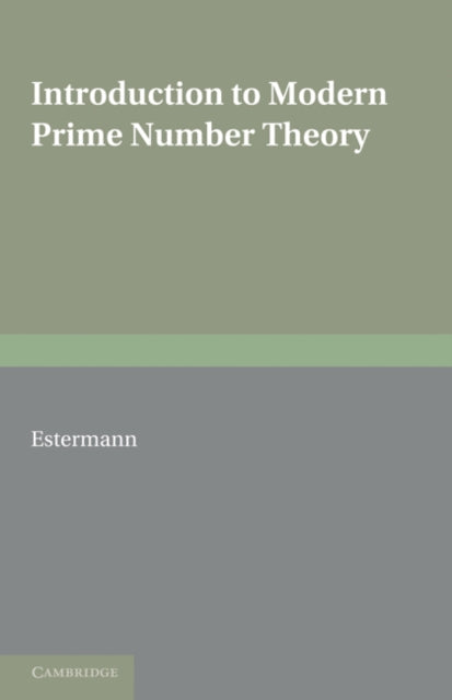 Book cover of: Introduction to Modern Prime Number Theory. By: Theodor Estermann
