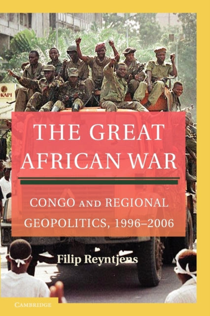 Book cover of: Great African War. By: Filip Reyntjens