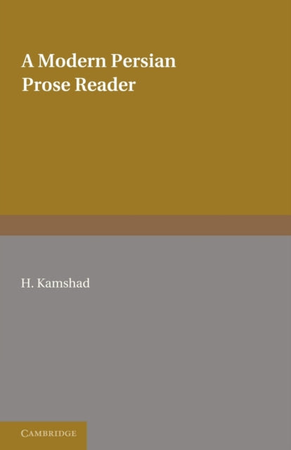 Book cover of: Modern Persian Prose Reader. By: H. Kamshad