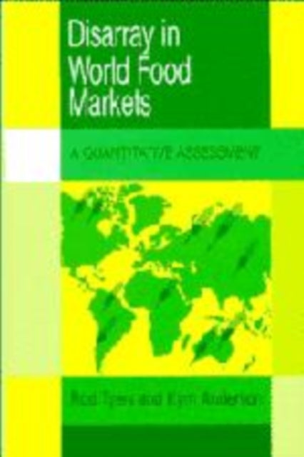 Book cover of: Disarray in World Food Markets. By: Kym Anderson