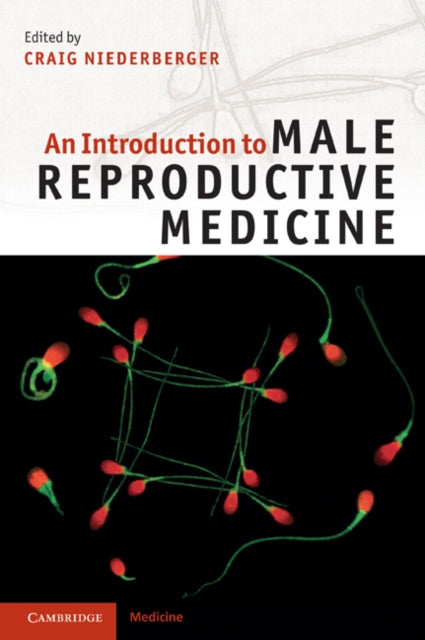 Book cover of: Introduction to Male Reproductive Medicine. By: Craig S. Niederberger